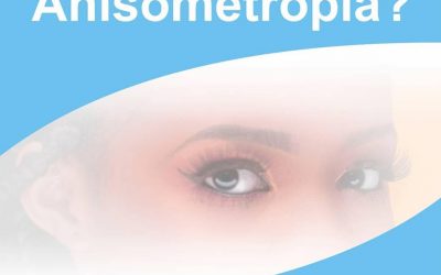 O que é Anisometropia?