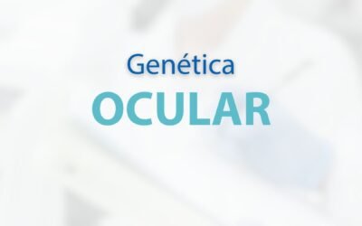 GENÉTICA OCULAR