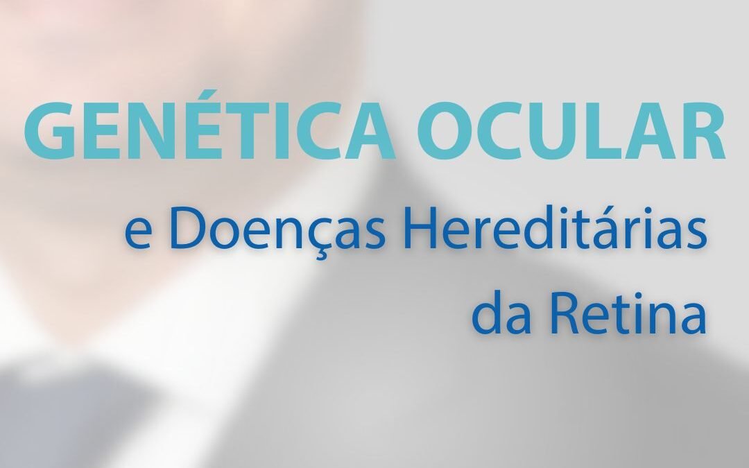 DOENÇAS HEREDITÁRIAS – DÚVIDAS